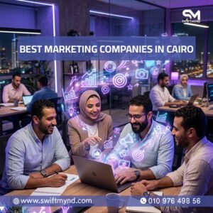 Best Marketing Companies in Cairo
